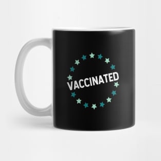 VACCINATED - Vaccinate against the Virus, End the Pandemic! Pro Vax Mug